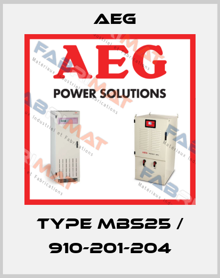TYPE MBS25 / 910-201-204 AEG
