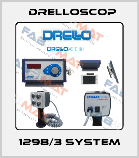 1298/3 System DRELLOSCOP