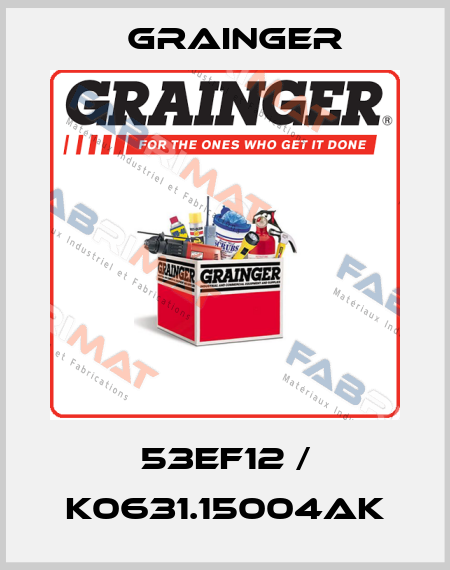 53EF12 / K0631.15004AK Grainger
