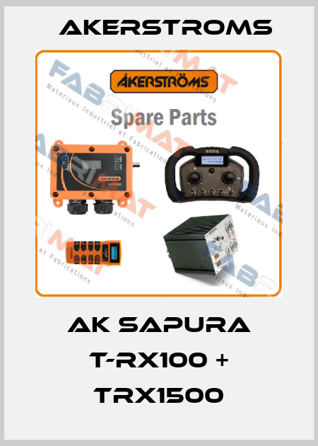 AK SAPURA T-RX100 + TRX1500 AKERSTROMS