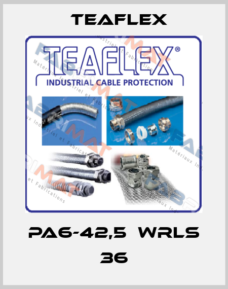 PA6-42,5  WRLS 36 Teaflex