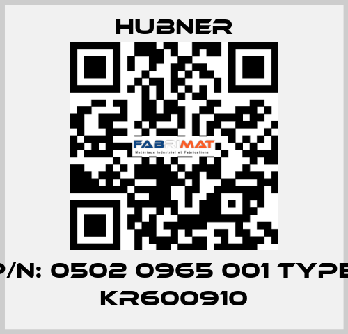 p/n: 0502 0965 001 Type; KR600910 HUBNER