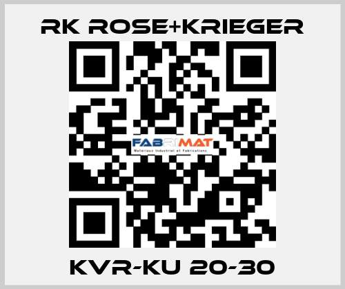 KVR-KU 20-30 RK Rose+Krieger
