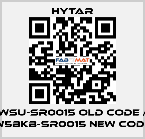 WSU-SR0015 old code / W5BKB-SR0015 new code Hytar