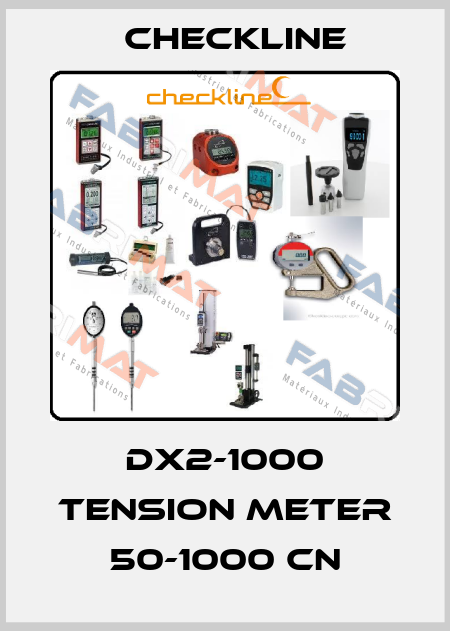 DX2-1000 Tension Meter 50-1000 cN Checkline