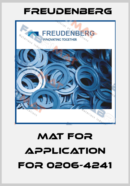 mat for application for 0206-4241 Freudenberg