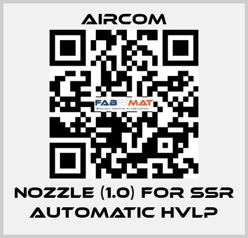 nozzle (1.0) for SSR Automatic HVLP Aircom
