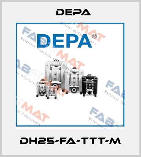 DH25-FA-TTT-M Depa