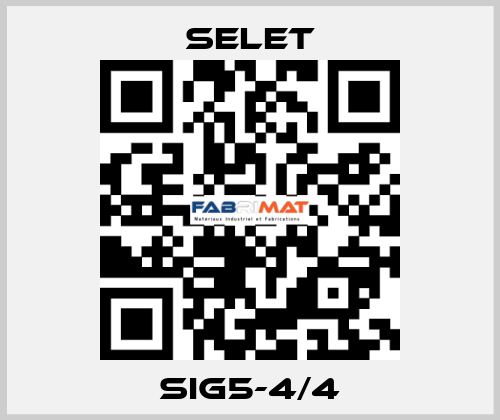 SIG5-4/4 Selet