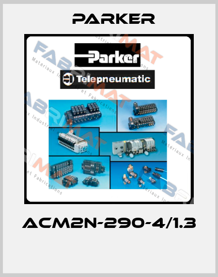 ACM2N-290-4/1.3  Parker