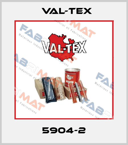 5904-2 Val-Tex