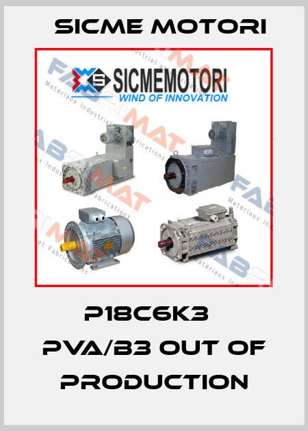 P18C6K3   PVA/B3 out of production Sicme Motori