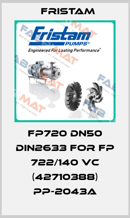 FP720 DN50 DIN2633 for FP 722/140 VC (42710388) PP-2043A Fristam