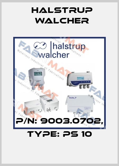 P/N: 9003.0702, Type: PS 10 Halstrup Walcher