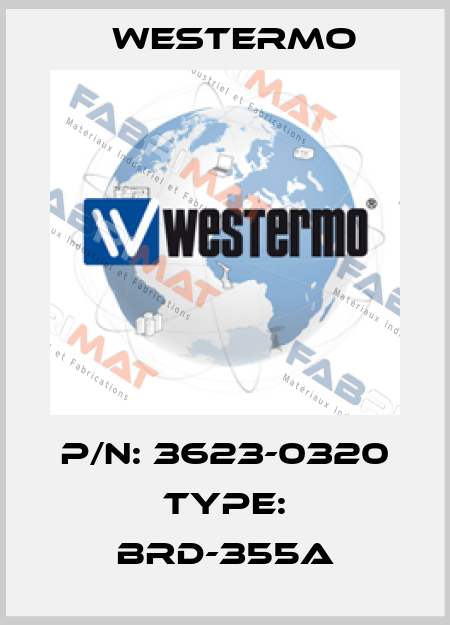 P/N: 3623-0320 Type: BRD-355A Westermo