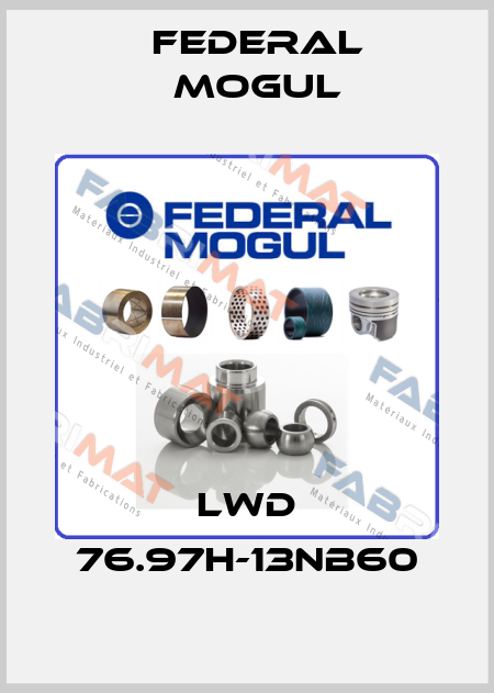 LWD 76.97H-13NB60 Federal Mogul