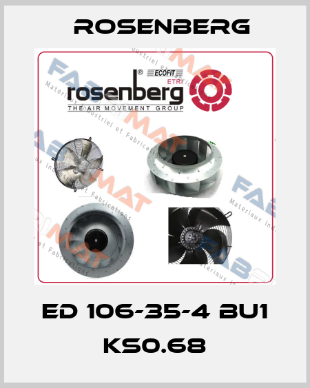ED 106-35-4 BU1 KS0.68 Rosenberg