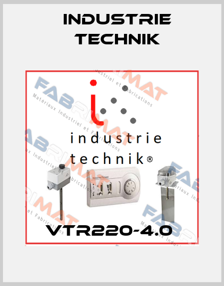 VTR220-4.0  Industrie Technik