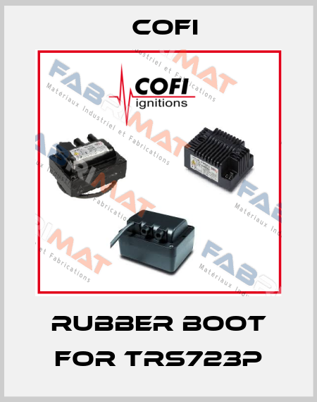 rubber boot for TRS723P Cofi