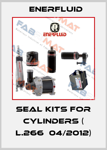 Seal Kits for Cylinders ( L.266  04/2012) Enerfluid