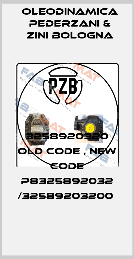 3258920320 old code , new code P8325892032 /32589203200  OLEODINAMICA PEDERZANI & ZINI BOLOGNA