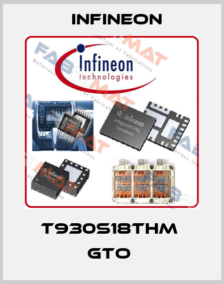 T930S18THM  GTO  Infineon