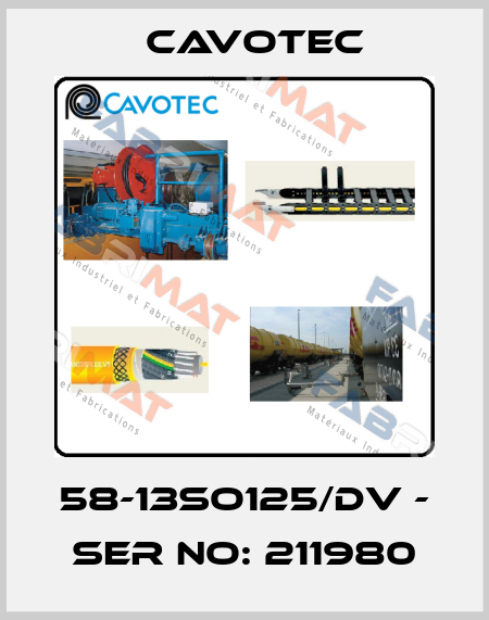 58-13SO125/DV - Ser No: 211980 Cavotec