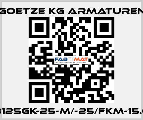 812sGK-25-m/-25/FKM-15.0 Goetze KG Armaturen