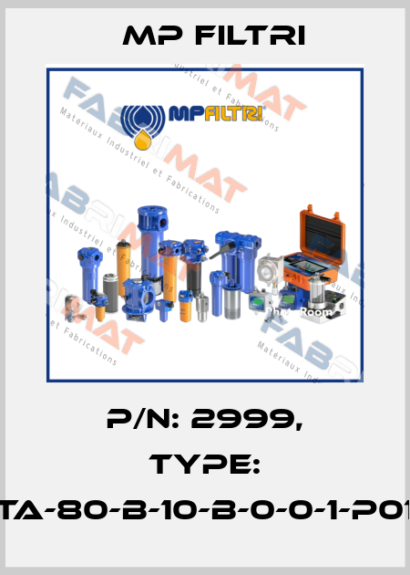 P/N: 2999, Type: TA-80-B-10-B-0-0-1-P01 MP Filtri