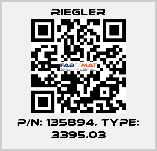 P/N: 135894, Type: 3395.03 Riegler