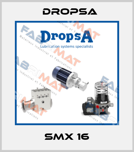 SMX 16 Dropsa