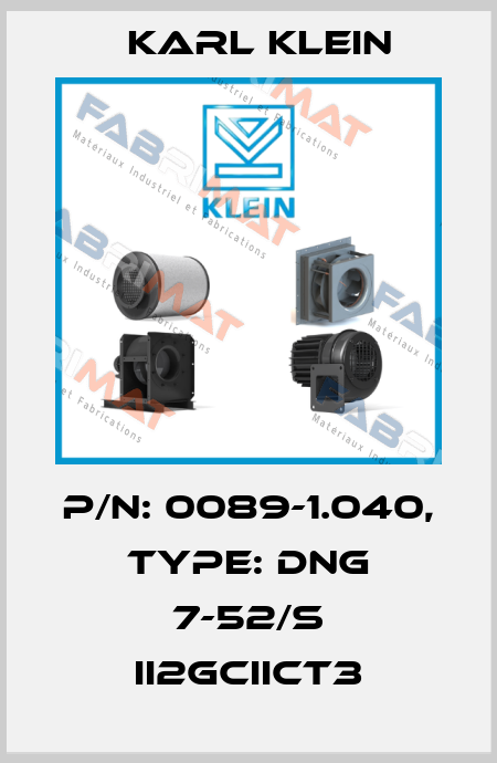 P/N: 0089-1.040, Type: DNG 7-52/S II2GcIICT3 Karl Klein