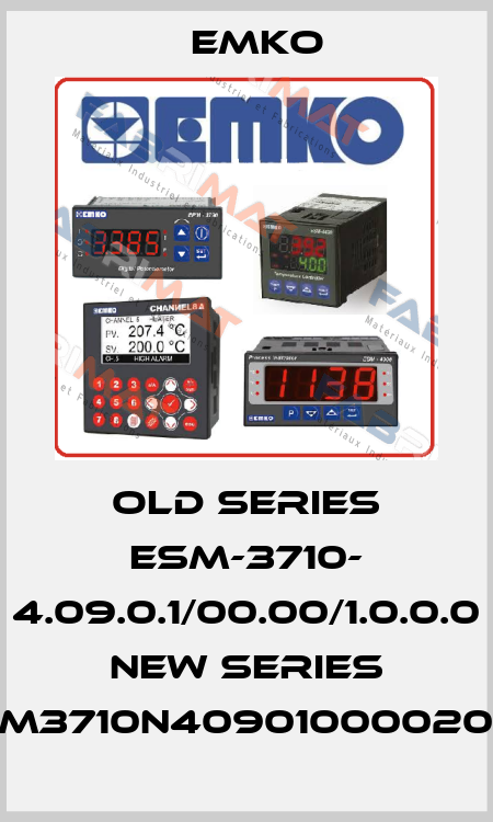 old series ESM-3710- 4.09.0.1/00.00/1.0.0.0  new series ESM3710N4090100002000 EMKO
