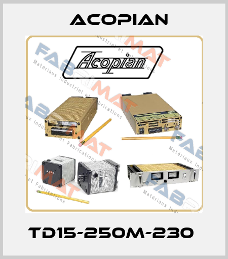 TD15-250M-230  Acopian
