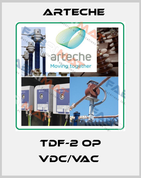 TDF-2 OP Vdc/Vac  Arteche