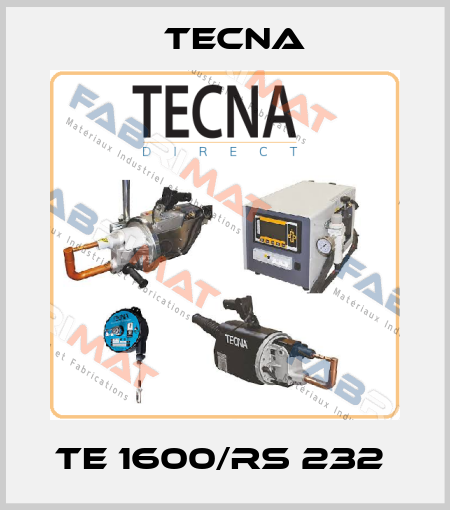 TE 1600/RS 232  Tecna