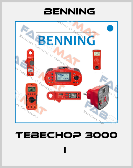 TEBECHOP 3000 I  Benning