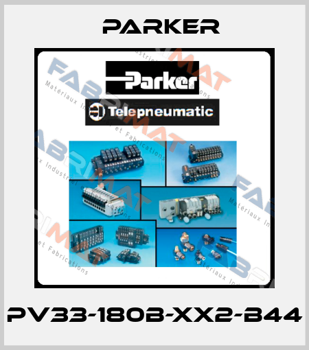 PV33-180B-XX2-B44 Parker