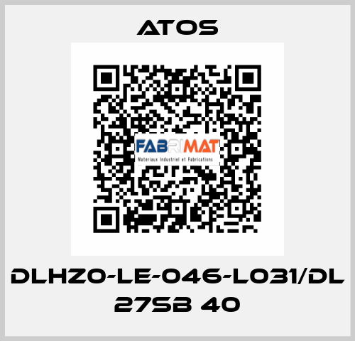 DLHZ0-LE-046-L031/DL 27SB 40 Atos