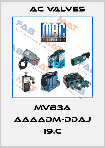 MVB3A AAAADM-DDAJ 19.C МAC Valves
