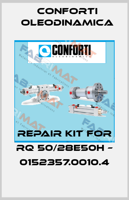 repair kit for RQ 50/28E50H – 0152357.0010.4 Conforti Oleodinamica