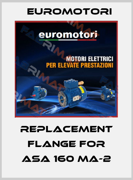 replacement flange for ASA 160 MA-2 Euromotori