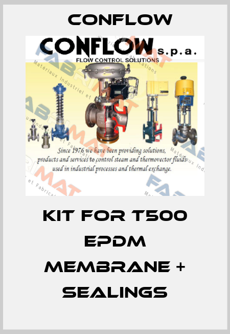 KIT FOR T500 EPDM MEMBRANE + SEALINGS CONFLOW