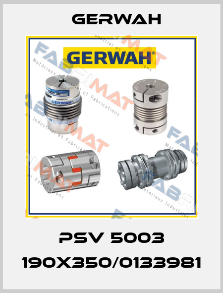 PSV 5003 190X350/0133981 Gerwah