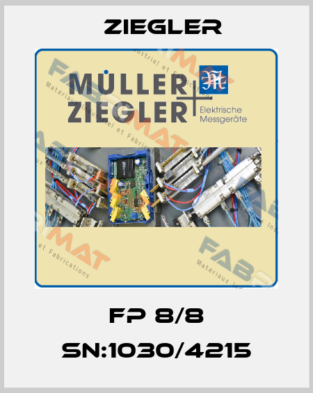 FP 8/8 SN:1030/4215 Ziegler