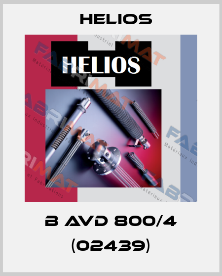 B AVD 800/4 (02439) Helios