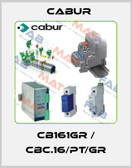 CB161GR / CBC.16/PT/GR Cabur