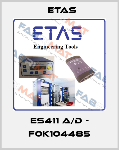 ES411 A/D - F0K104485 Etas
