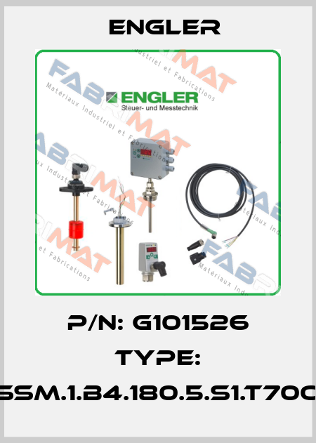 P/N: G101526 Type: SSM.1.B4.180.5.S1.T70O Engler