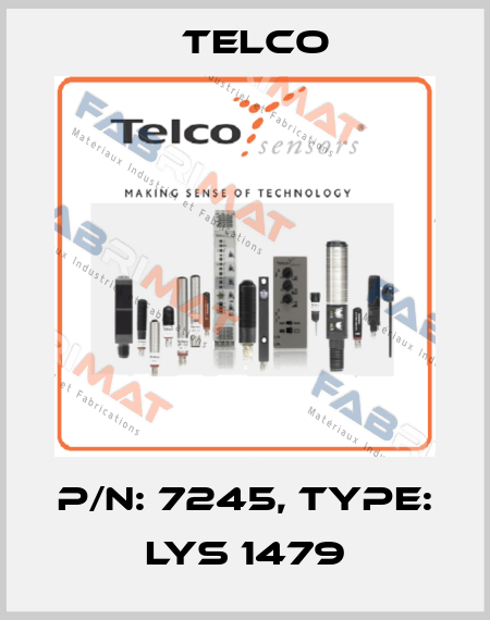 p/n: 7245, Type: LYS 1479 Telco